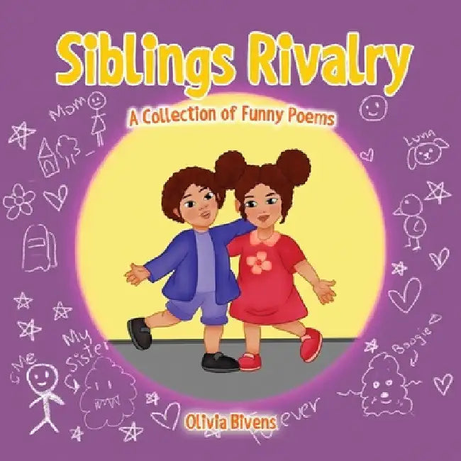 Sibling Rivalry by Olivia Bivens
