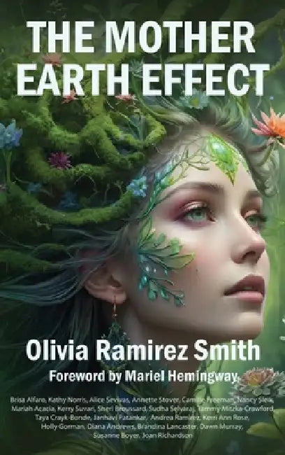 The Mother Earth Effect by Olivia Smith