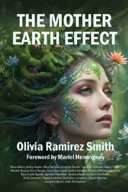 The Mother Earth Effect by Olivia Smith