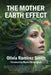 The Mother Earth Effect by Olivia Smith