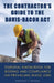 The Contractor's Guide to the Davis-Bacon Act: Essential Knowledge for Bidding and Compliance on Prevailing Wage Jobs by Nathaniel Peniston
