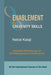Enablement and Creativity Skills: Integrated Methodology for Self Management and Development by Nebal Kalaji