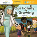 Our Growing Family: Celebrate! New Siblings by Sophia Day