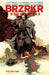 Brzrkr Bloodlines Vol. 2 by Keanu Reeves