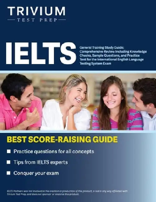 IELTS General Training Study Guide: Comprehensive Review Including Knowledge Checks, Sample Questions, and Practice Test for the International English by Simon