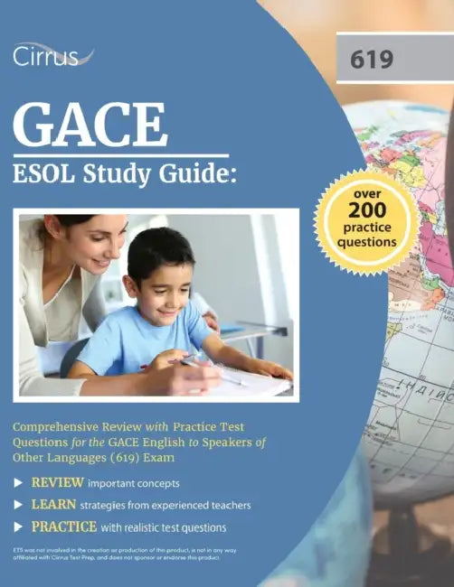 GACE ESOL Study Guide: Comprehensive Review with Practice Test Questions for the GACE English to Speakers of Other Languages (619) Exam by Cox