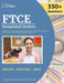 FTCE Exceptional Student Education K-12 Study Guide: Test Prep with 350+ Practice Questions for the Florida Teacher Certification Exam [3rd Edition] by Cox
