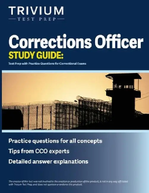 Corrections Officer Study Guide: Test Prep with Practice Questions for Correctional Exams by Simon