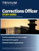 Corrections Officer Study Guide: Test Prep with Practice Questions for Correctional Exams by Simon
