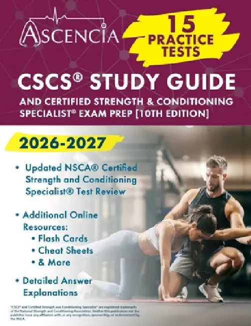 CSCS(R) Study Guide 2026-2027: 15 Practice Tests and Certified Strength & Conditioning Specialist(R) Exam Prep [10th Edition] by G. T. McDivitt