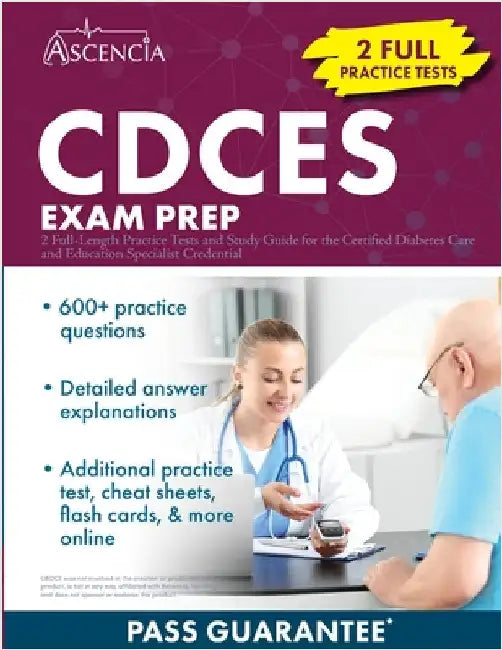 CDCES Exam Prep: 2 Full-Length Practice Tests and Study Guide for the Certified Diabetes Care and Education Specialist Credential by Falgout, E. M.