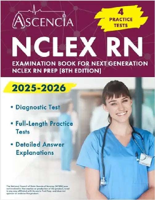 NCLEX RN Examination Book 2025-2026: 4 Practice Tests for Next Generation NCLEX RN Prep [8th Edition] by Downs, Jeremy