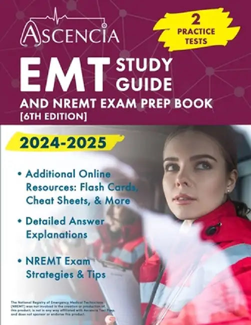 EMT Study Guide 2024-2025: 2 Practice Tests and NREMT Exam Prep Book [6th Edition] by Jeremy Downs