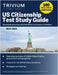 US Citizenship Test Study Guide 2024-2025: Naturalization Exam Prep with all 100 USCIS Civics Questions by Hettinger, B.