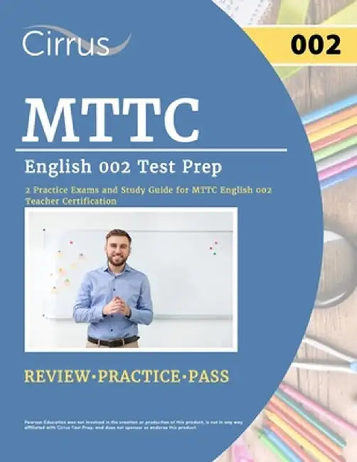 MTTC English 002 Test Prep: 2 Practice Exams and Study Guide for MTTC English 002 Teacher Certification by J. G. Cox