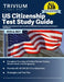 US Citizenship Test Study Guide 2026 and 2027: Updated Naturalization Exam Prep with all 128 USCIS Civics Questions and Answers [5th Edition] by B. Hettinger