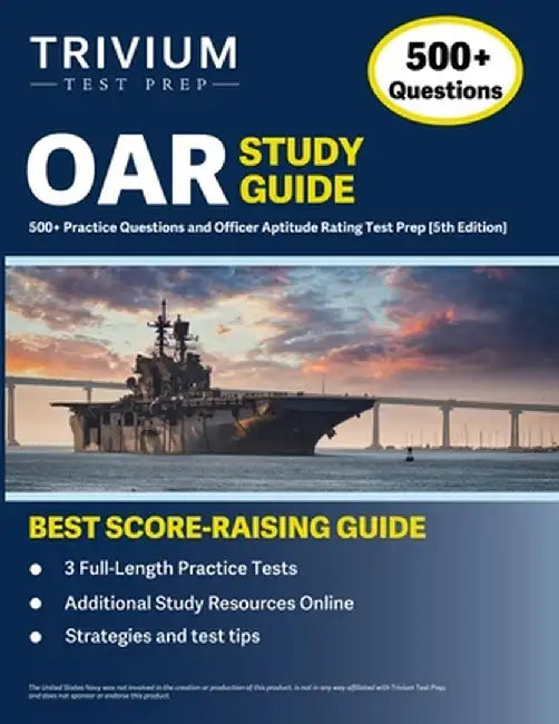 OAR Study Guide: 500+ Practice Questions and Officer Aptitude Rating Test Prep [5th Edition] by Elissa Simon