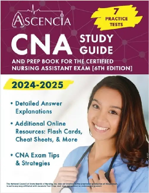 CNA Study Guide 2024-2025: 7 Practice Tests and Prep Book for the Certified Nursing Assistant Exam [6th Edition] by Downs, Jeremy