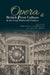 Opera and British Print Culture in the Long Nineteenth Century by Christina Fuhrmann