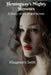 Hemingway's Mighty Heroines by Khagendra Sethi