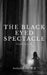 The Black Eyed Spectacle by Sethulakshmi K