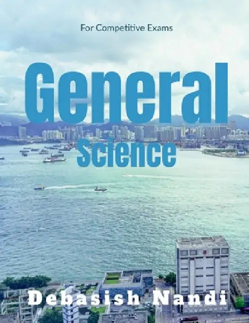 General Science by Debasish Nandi