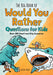 The Big Book of Would You Rather Questions for Kids: Over 350 Smart and Silly Scenarios by Kevin Kurtz