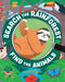 Search the Rain Forest, Find the Animals by Nancy Coffelt