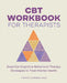 CBT Workbook for Therapists: Essential Cognitive Behavioral Therapy Strategies to Treat Mental Health by Tiffany Loggins