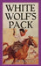 White Wolf's Pack by Hal Dunning