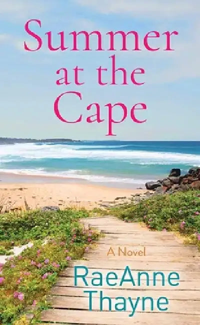 Summer at the Cape by Raeanne Thayne