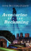Aventurine and the Reckoning: An Aventurine Morrow Thriller by Anne Britting Oleson