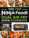 The Top Ninja Foodi Air Fry Oven Cookbook: 1200 Simpler & Crispier Air Crisp, Broil, Roast, Bake, Toast & More Recipes For Anyone by David Burrows