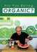 Are You Eating Organic by Paul Ciaravella