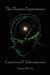 Conscious and Subconscious The Human Experience by Janey Marvin