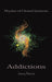 Physics of Closed Systems: Addictions by Janey Marvin