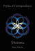 Physics of Correspondence Wholeness by Janey Marvin