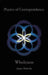 Physics of Correspondence Wholeness by Janey Marvin