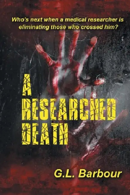 A Researched Death by G. L. Barbour