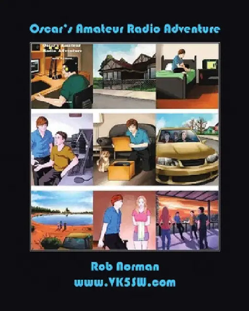 Oscar's Amateur Radio Adventure by Rob Norman