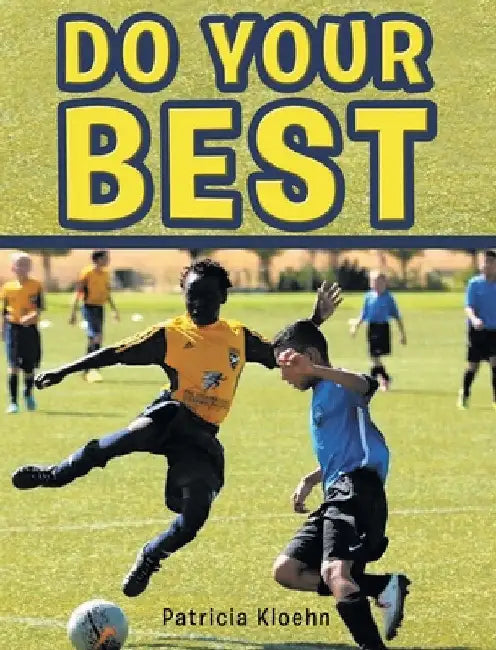 Do Your Best by Patricia Kloehn