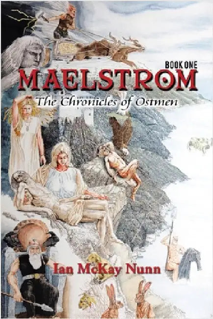 Maelstrom by Nunn, Ian McKay