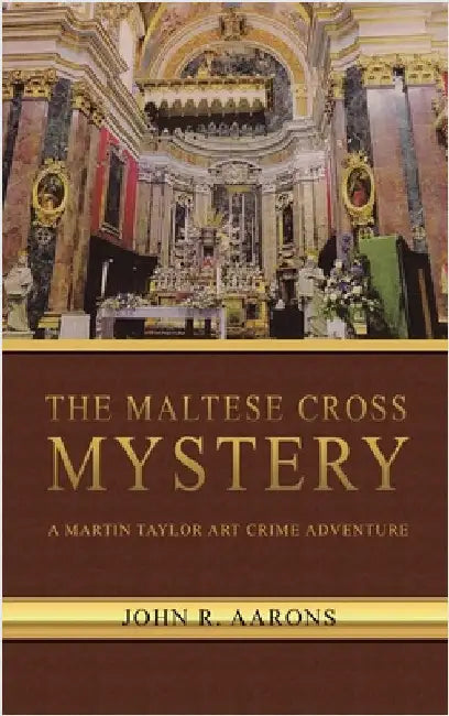 The Maltese Cross Mystery by Aarons, John