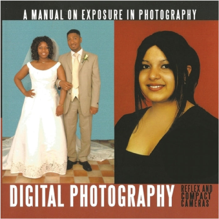 A manual on exposure in photography by Ceriel Van Arneman