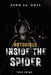 Notorious Inside The Spider by Demo Sa'moss