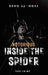 Notorious Inside The Spider by Demo Sa'moss