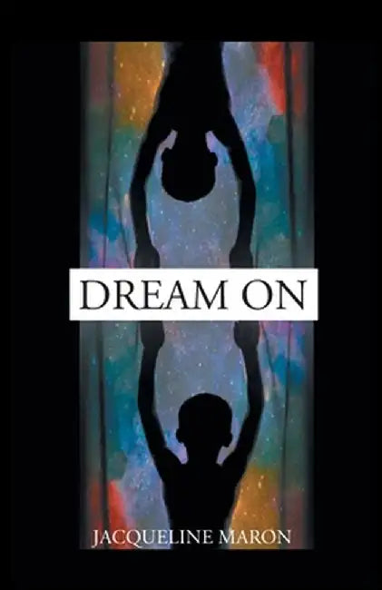 Dream On by Jacqueline Maron