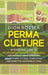 Permaculture: An Essential Guide to Incorporating Backyard Homesteading, Greenhouses, Urban Gardening, Solar Power Systems, Composti by Dion Rosser