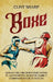 Boxe: Quello che i Migliori Pugili sanno su Allenamento, Gioco di gambe e Combinazioni che tu non sai by Sharp, Clint