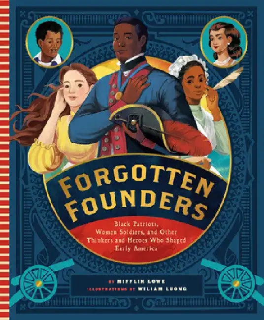 Forgotten Founders by Mifflin Lowe
